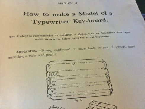 "The student is recommended to construct a model … upon which to practise before using the actual typewriter."